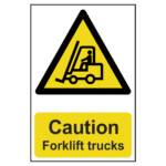 ASEC `Caution: Forklift Trucks` Sign 200mm x 300mm - 200mm x 300mm