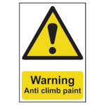 ASEC `Warning: Anti Climb Paint` Sign 200mm x 300mm - 200mm x 300mm