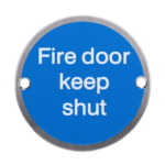 ASEC Metal `Fire Door Keep Shut` Sign - 76mm SS