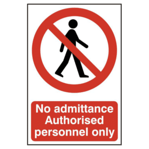 ASEC `No Admittance Authorised Personnel Only` 200mm x 300mm PVC Self Adhesive Sign - 1 Per Sheet