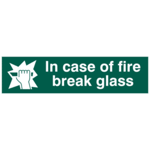 ASEC `In Case Of Fire Break Glass` 200mm x 50mm PVC Self Adhesive Sign. - 1 Per Sheet