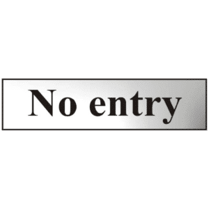 ASEC `No Entry` 200mm x 50mm Chrome Self Adhesive Sign - 1 Per Sheet