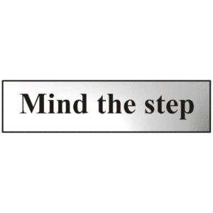 ASEC `Mind The Step` 200mm x 50mm Chrome Self Adhesive Sign - 1 Per Sheet